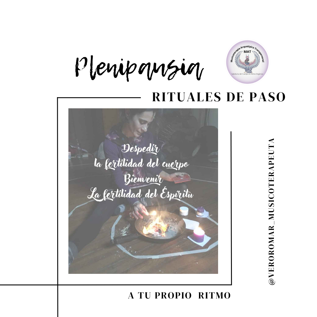 Rituales de paso MAT Plenipausia